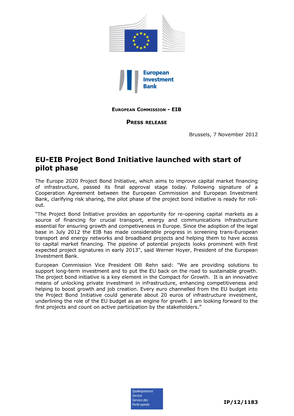 EU-EIB Project Bond Initiative Launched with Start of Pilot Phase