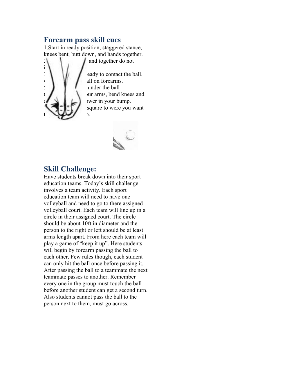 Forearm Pass Skill Cues