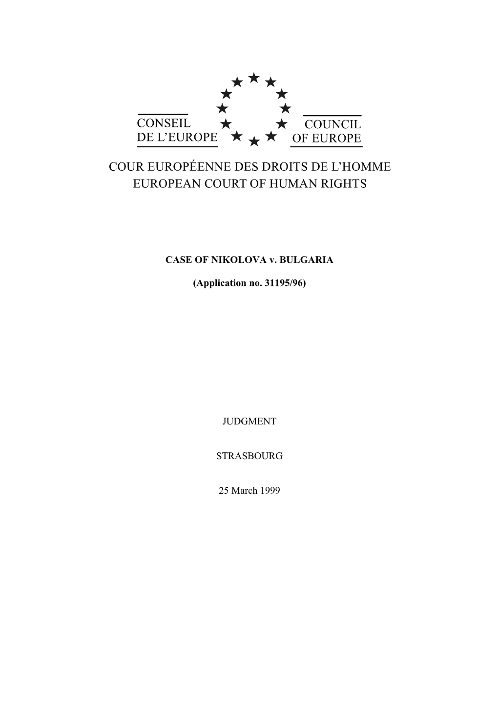 CASE of NIKOLOVA V. BULGARIA