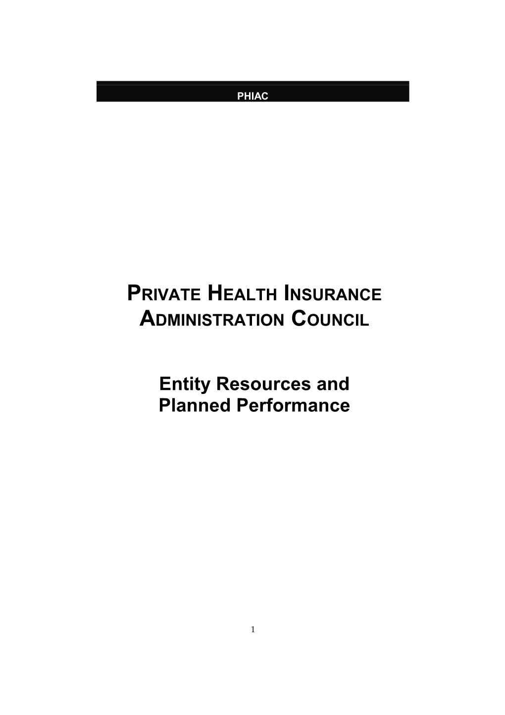 Private Health Insurance Administration Council