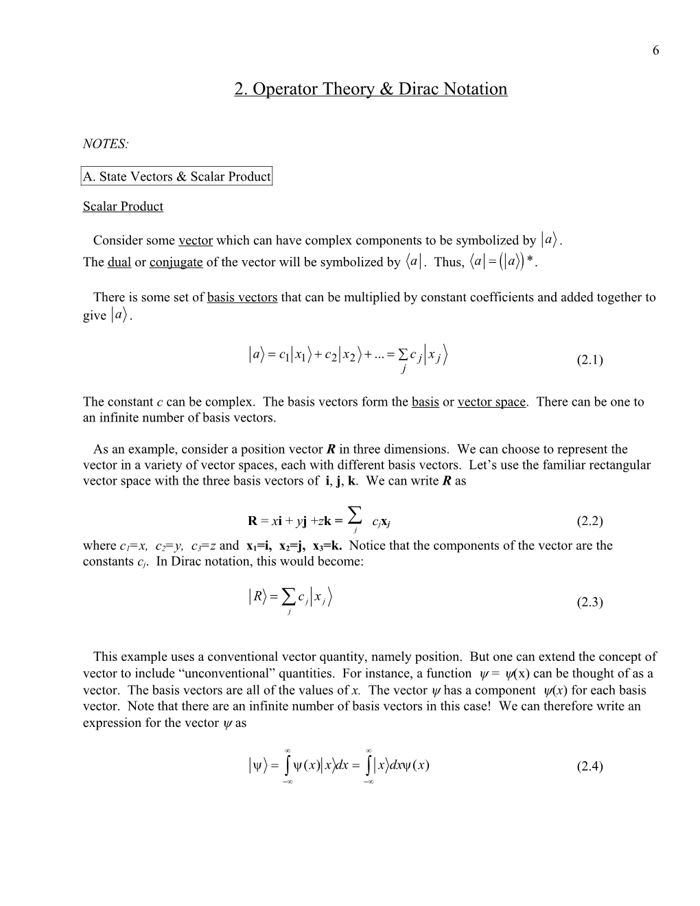 Physics 495: Quantum Mechanics & Operator Theory