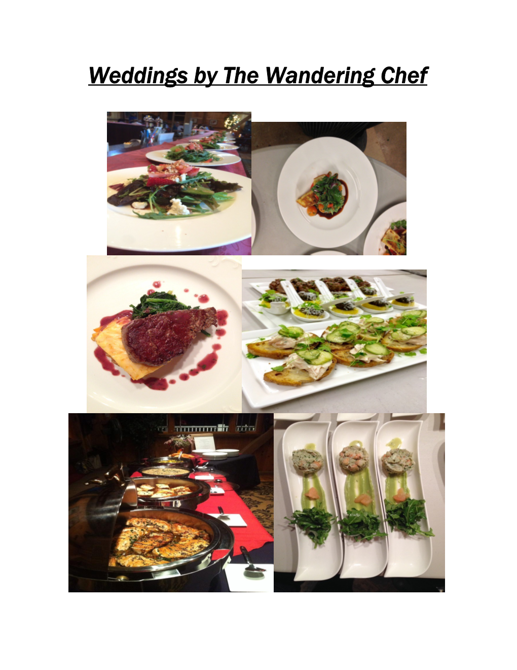 Weddings by the Wandering Chef