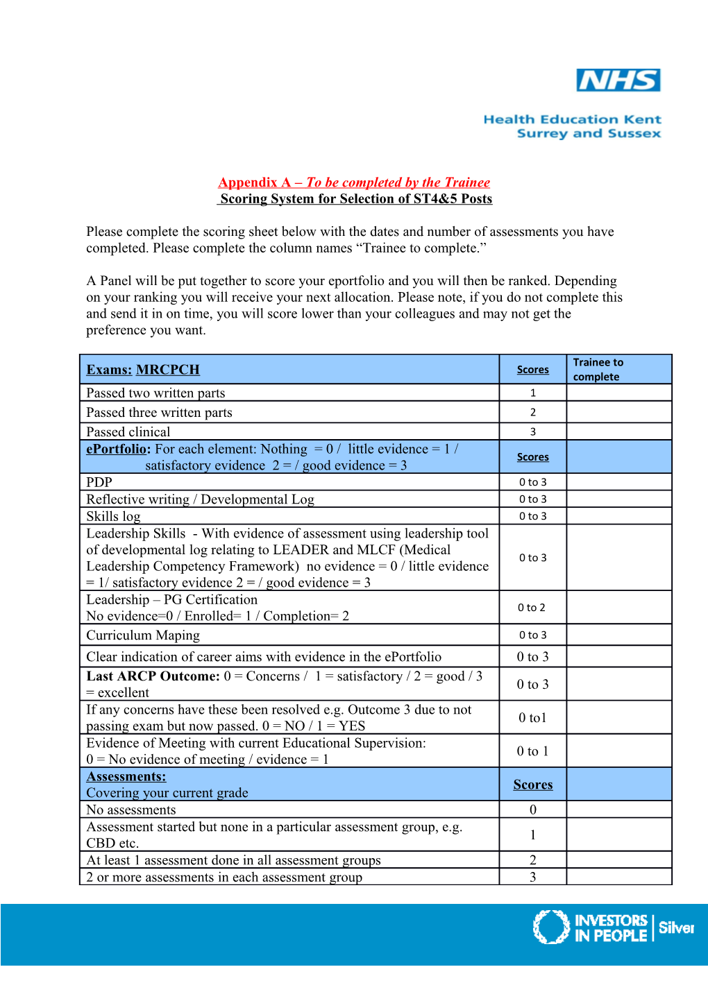 Appendix a to Be Completed by the Trainee