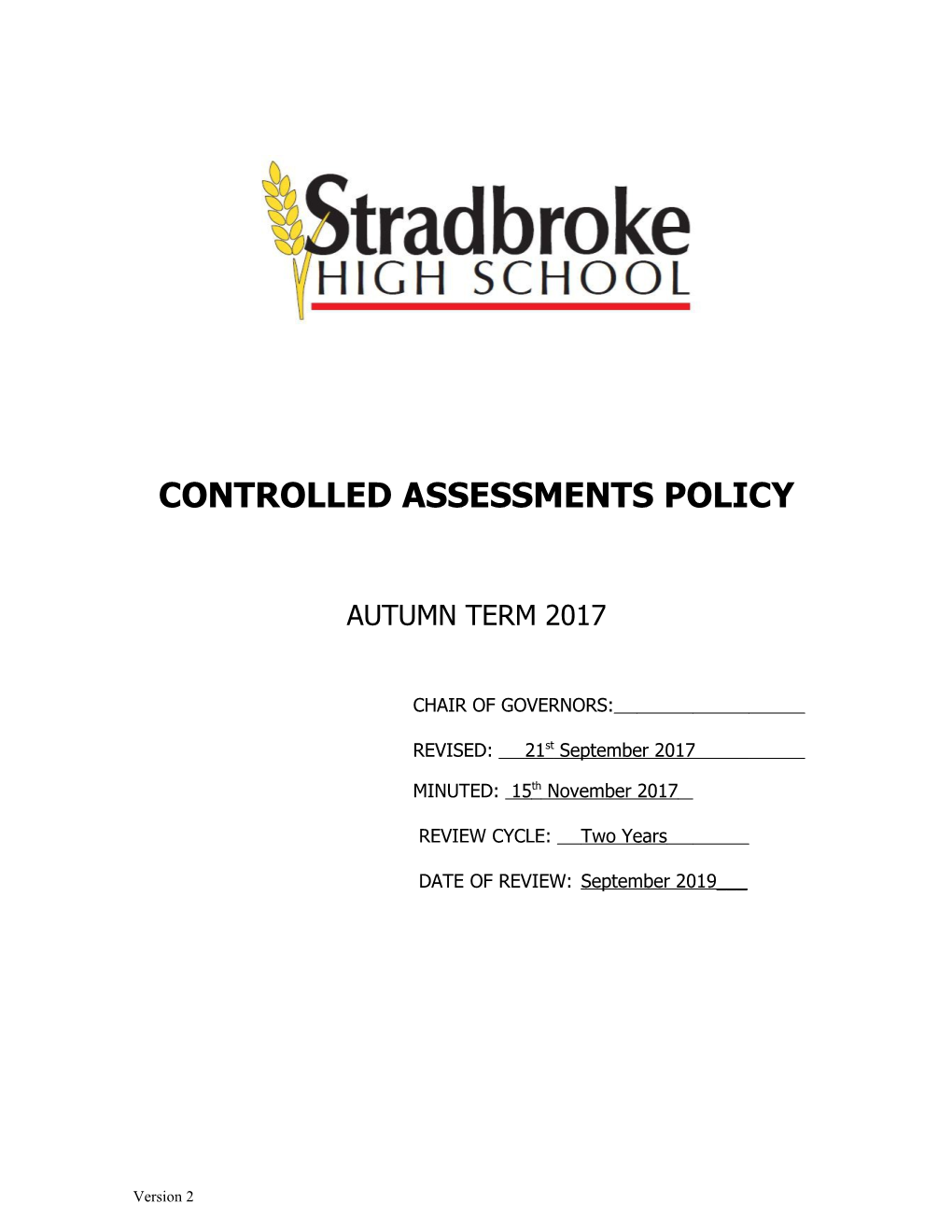 Stradbroke Business & Enterprise College - Controlled Assessments