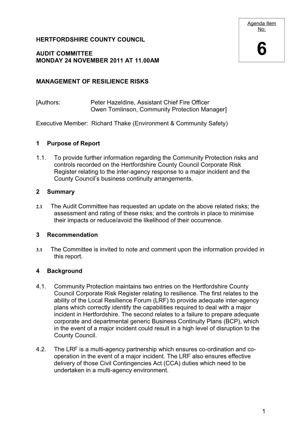 Audit Committee - Thursday 24 November 2011 at 11.00Am Item 6 - Management of Resilience Risks