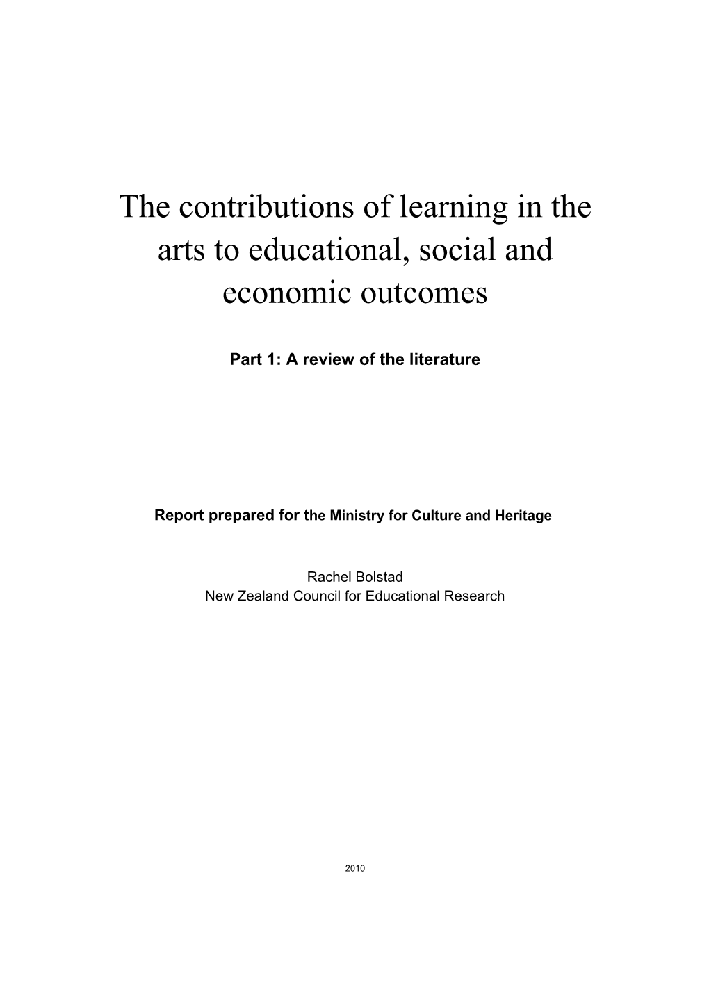 The Contributions of Learning in the Arts to Educational, Social, and Economic Outcomes