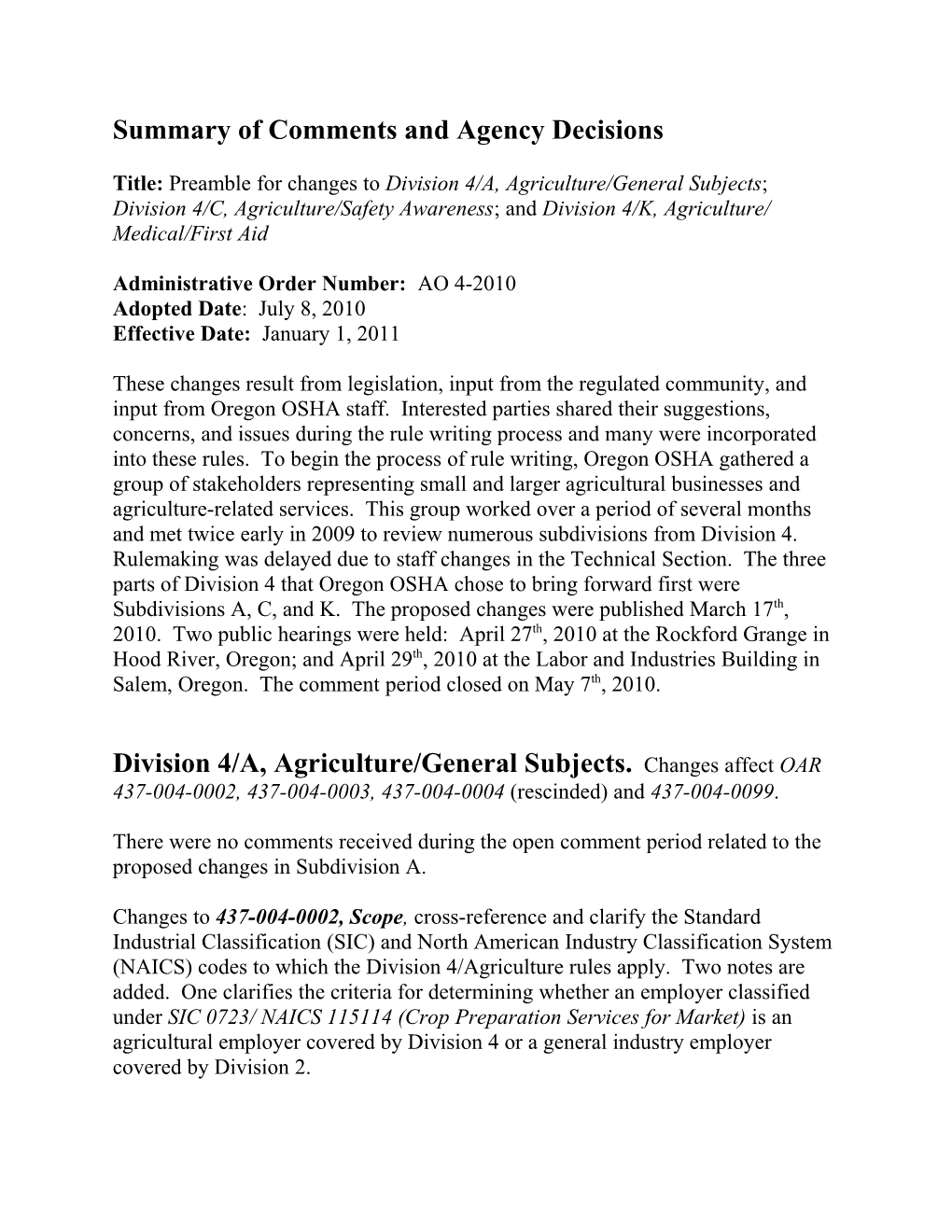 Summary of Comments and Agency Decisions Regarding Proposed Changes to Division 4 Agriculture