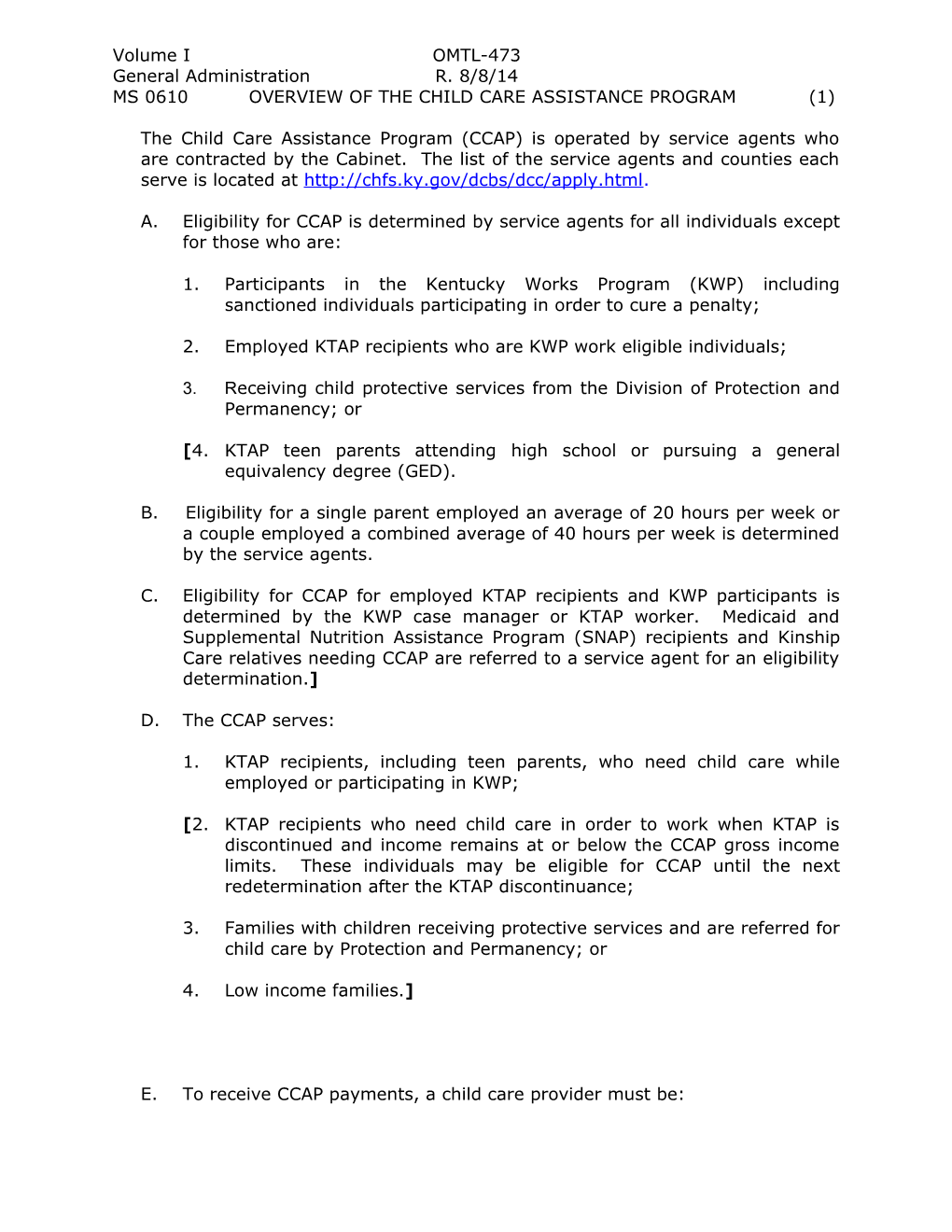 2. Employed KTAP Recipients Who Are KWP Work Eligible Individuals;