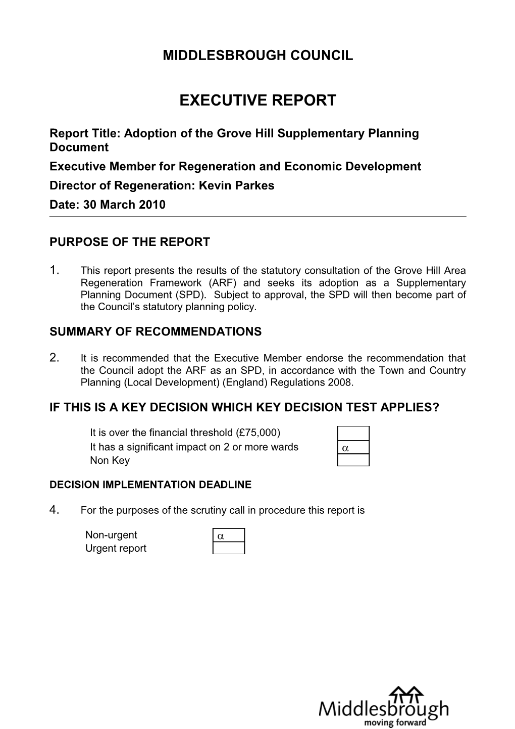 Report Title: Adoption of the Grove Hill Supplementary Planning Document