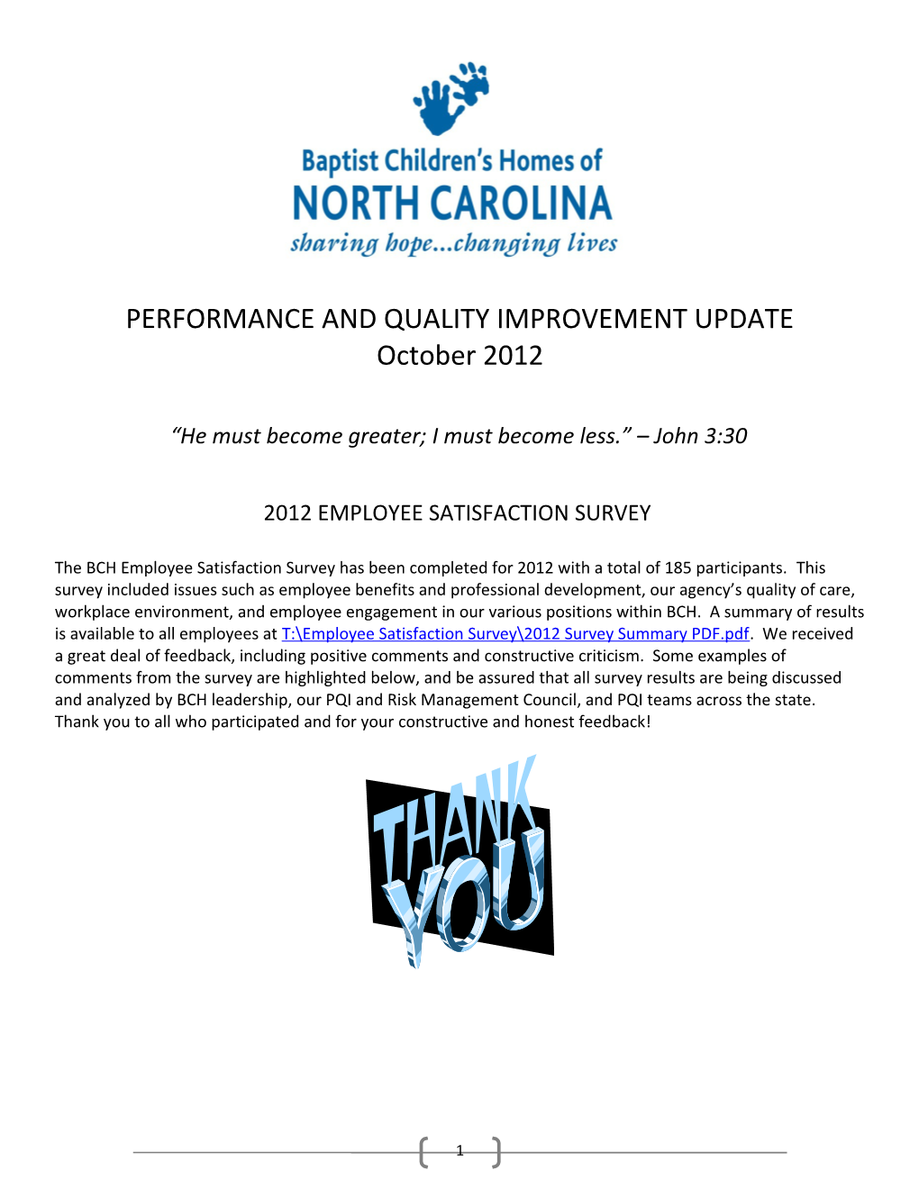 Performance and Quality Improvement Update