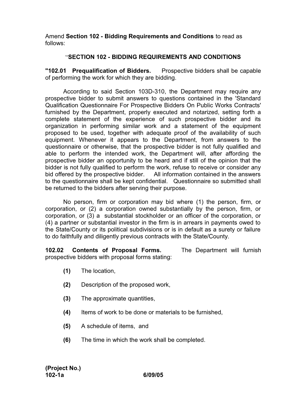 102A96e. Bidding Requirements and Conditions