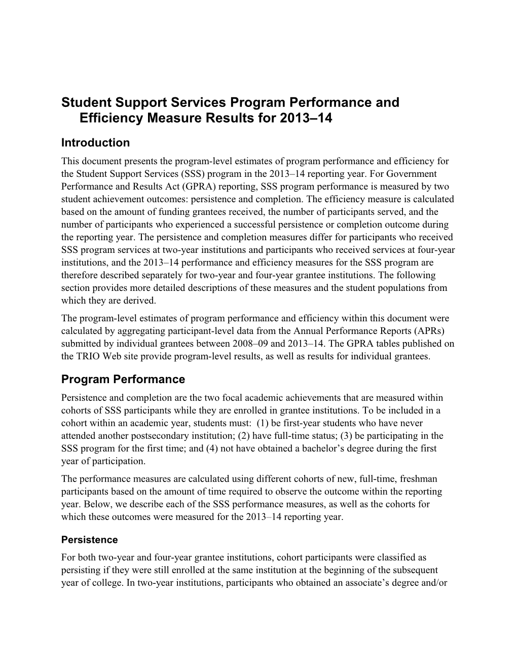 Student Support Services Program Discussion of Performance and Efficiency Measure Results