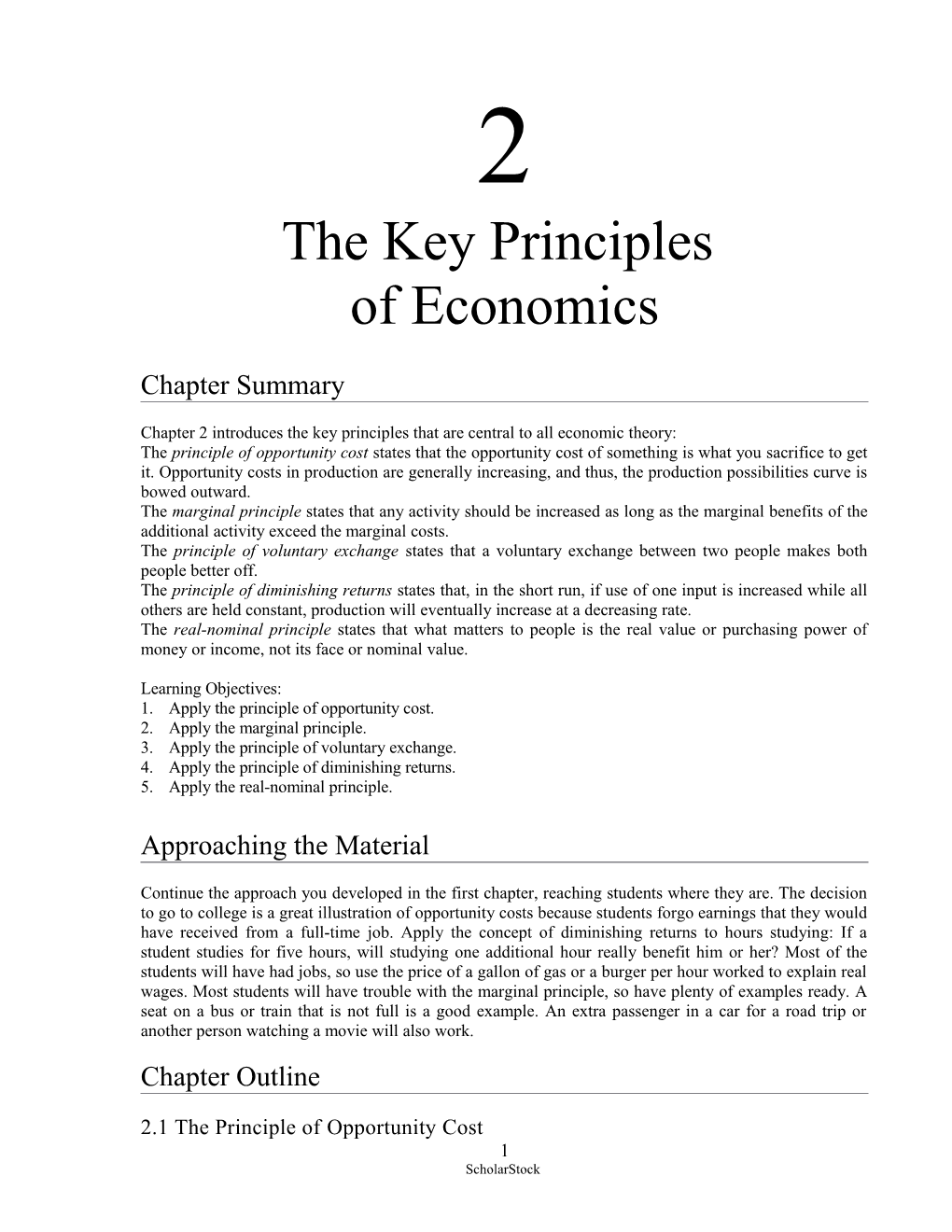 Chapter 2 Introduces the Key Principles That Are Central to All Economic Theory