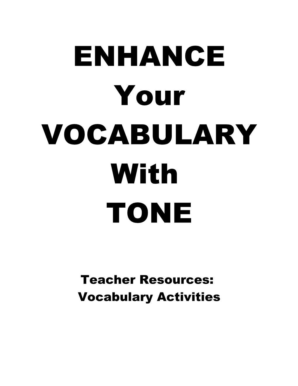 ENHANCE Your VOCABULARY With