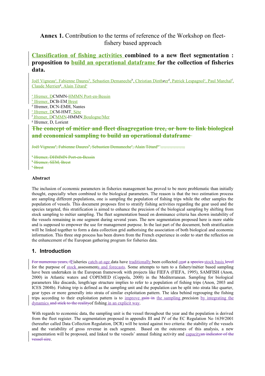 Annex 1. Contribution to the Terms of Reference of the Workshop on Fleet-Fishery Based Approach