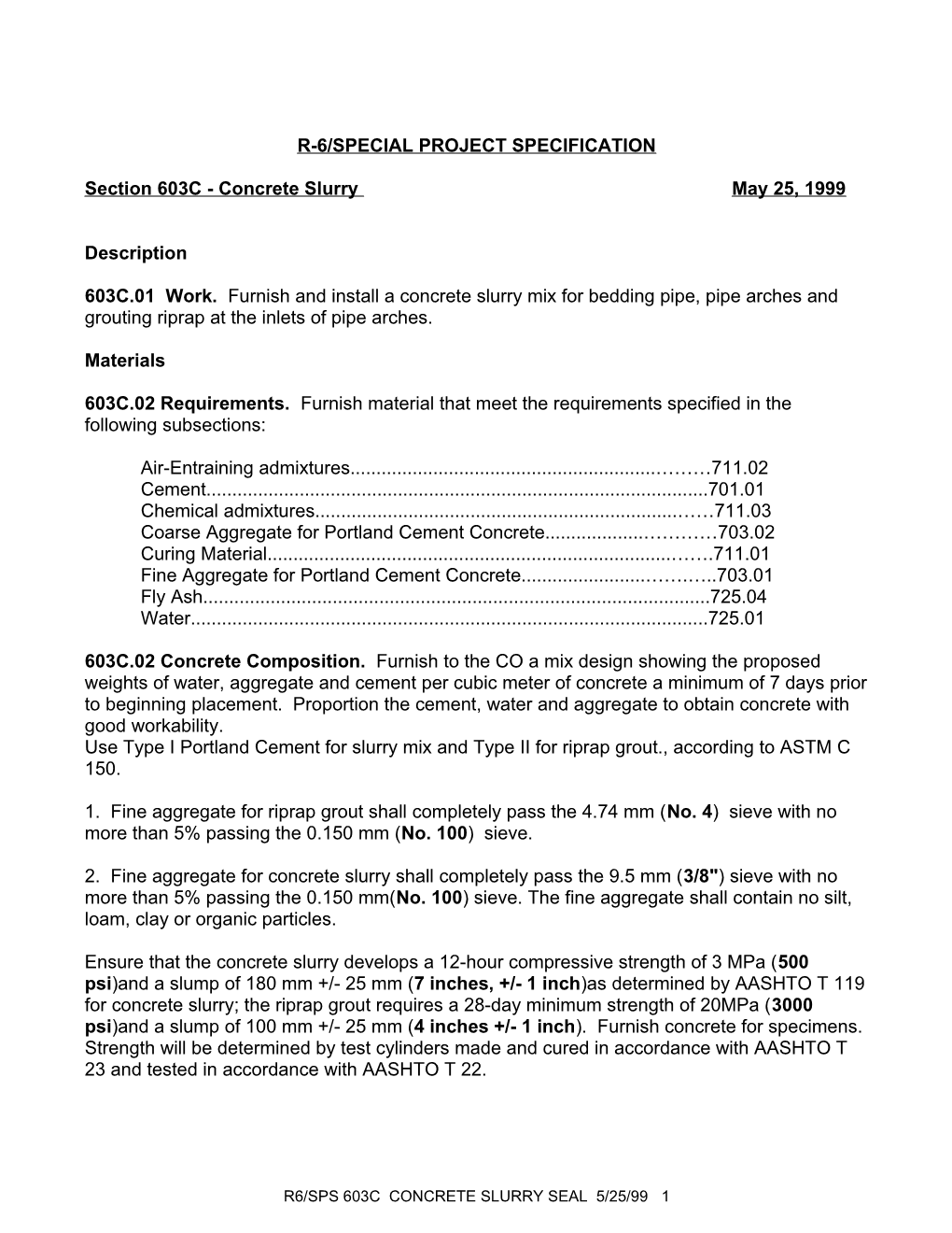 R-6/Special Project Specification