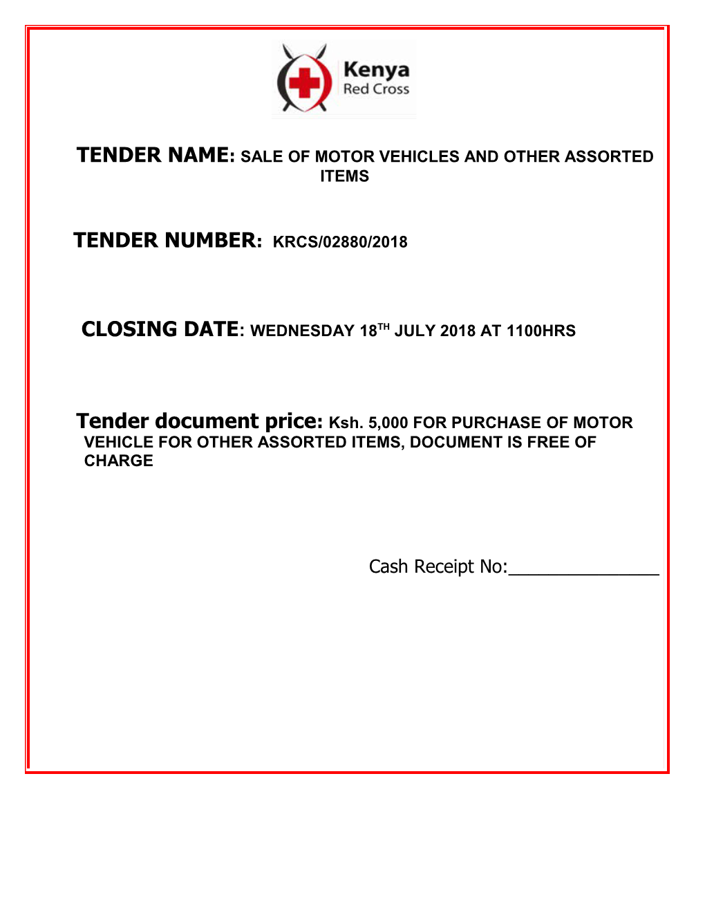 Tender Name: Sale of Motor Vehicles and Other Assorted Items