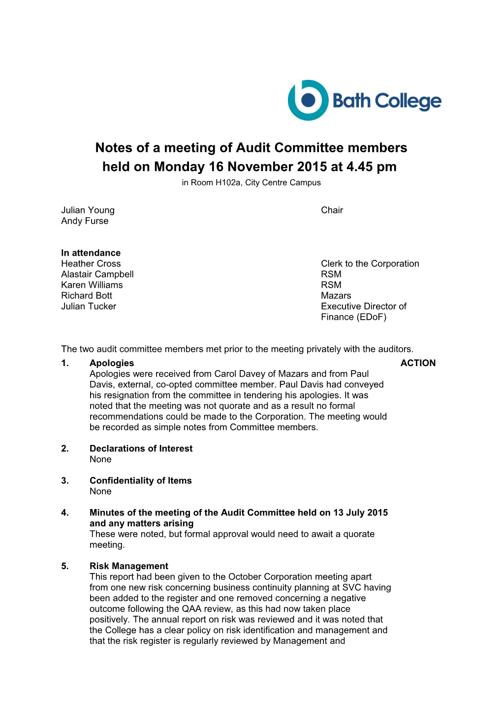 Notes of a Meeting of Audit Committee Members