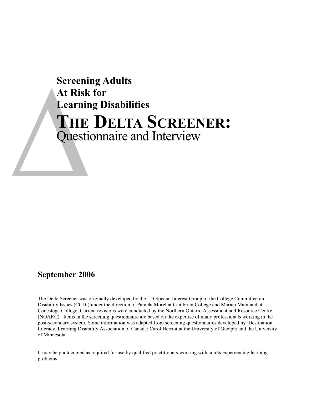 Screening Adults at Risk for Learning Disabilities