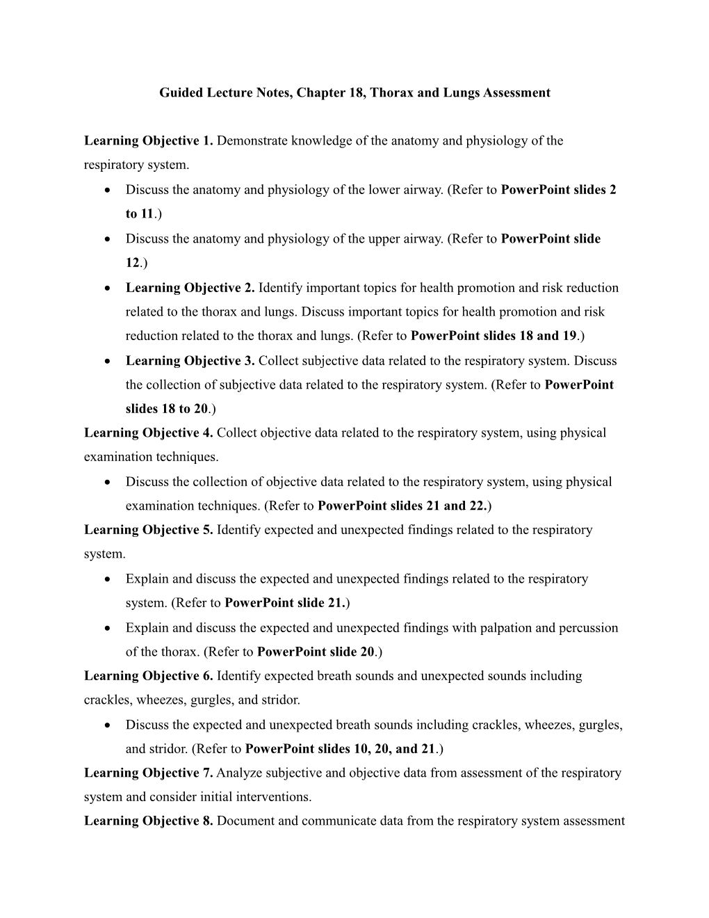 Guided Lecture Notes, Chapter 18, Thorax and Lungs Assessment