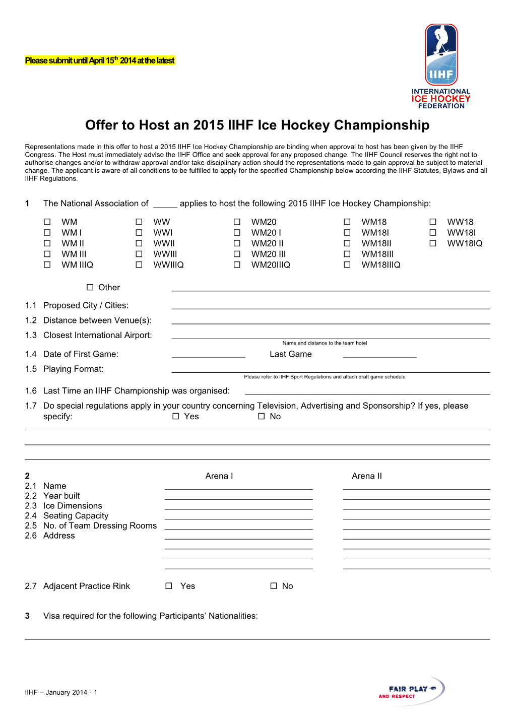 Offer to Host an 2015 IIHF Ice Hockey Championship