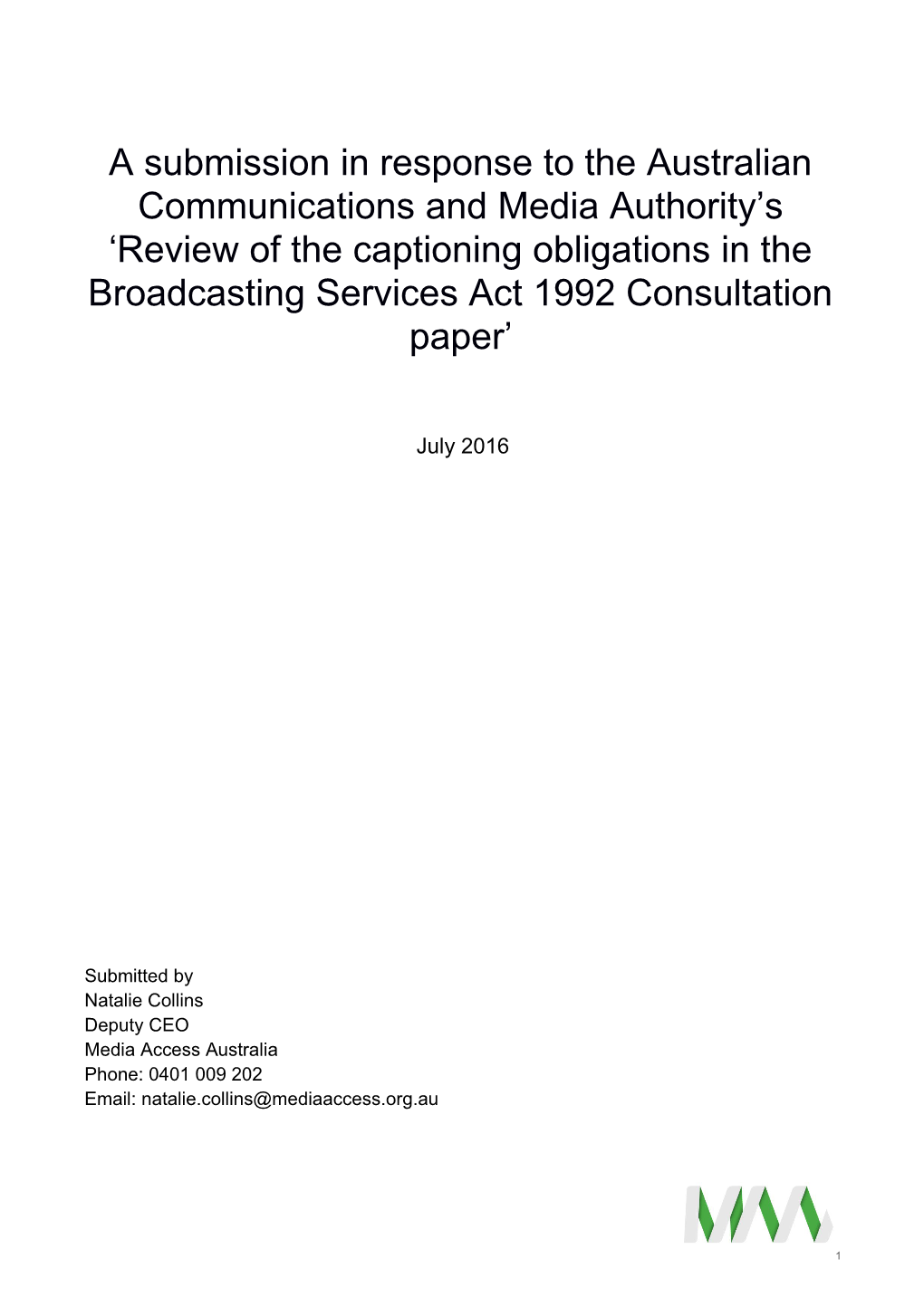 MAA Submission - ACMA 'Review of Captioning Obligations' June 2016