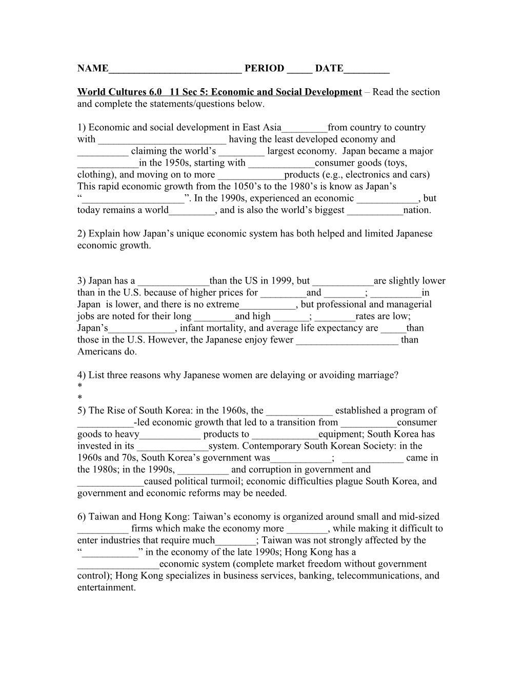 World Cultures 6.0 11 Sec 5: Economic and Social Development Read the Section and Complete