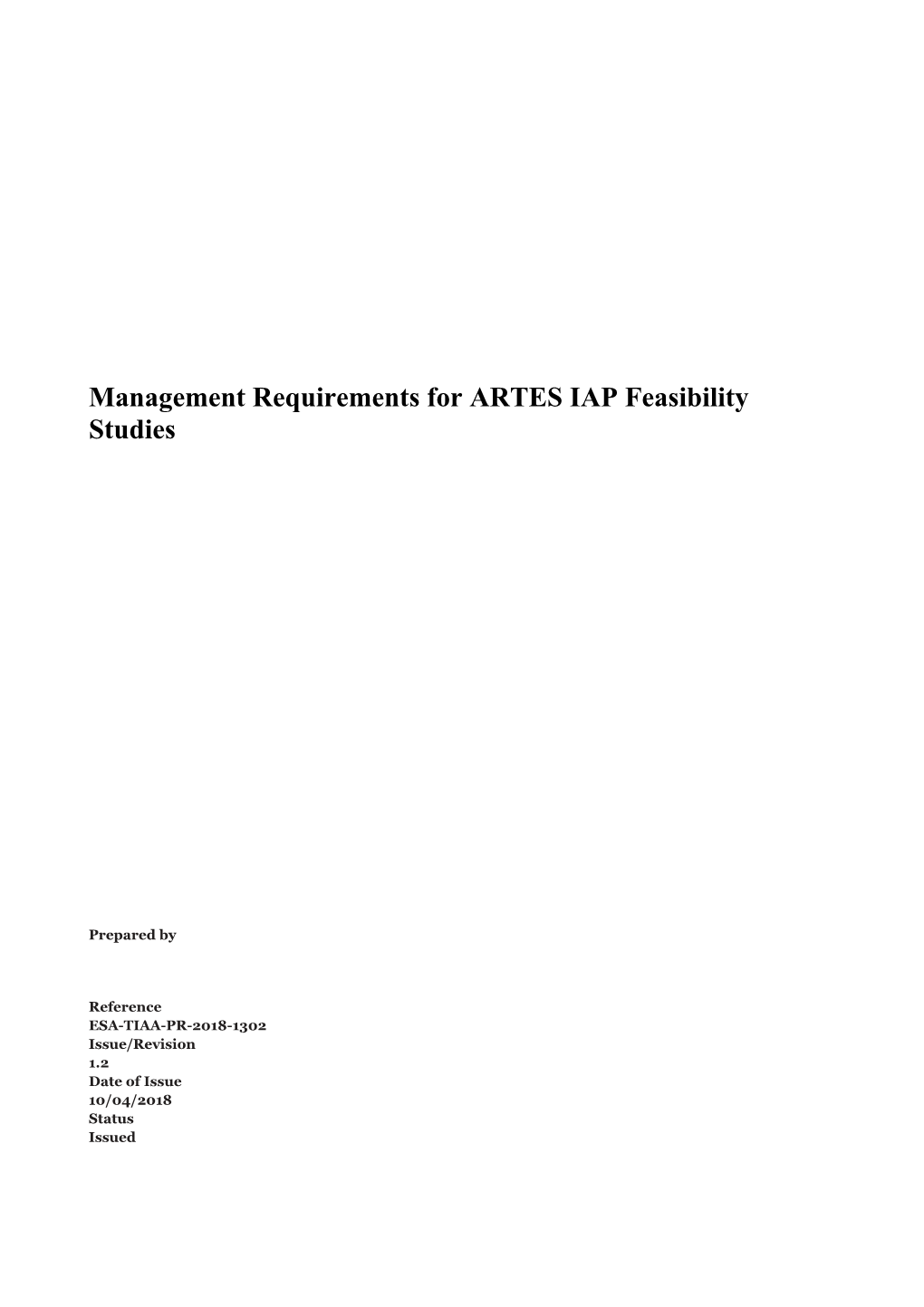 Management Requirements for ARTES IAP Feasibility Studies