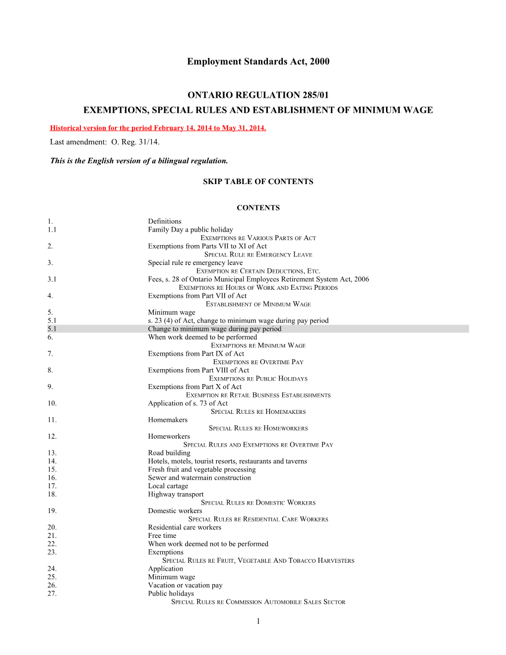 Employment Standards Act, 2000 - O. Reg. 285/01