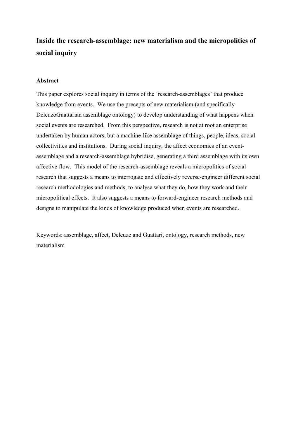 Inside the Research-Assemblage: New Materialism and the Micropolitics of Social Inquiry