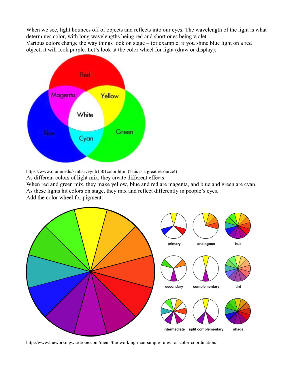 As Different Colors of Light Mix, They Create Different Effects