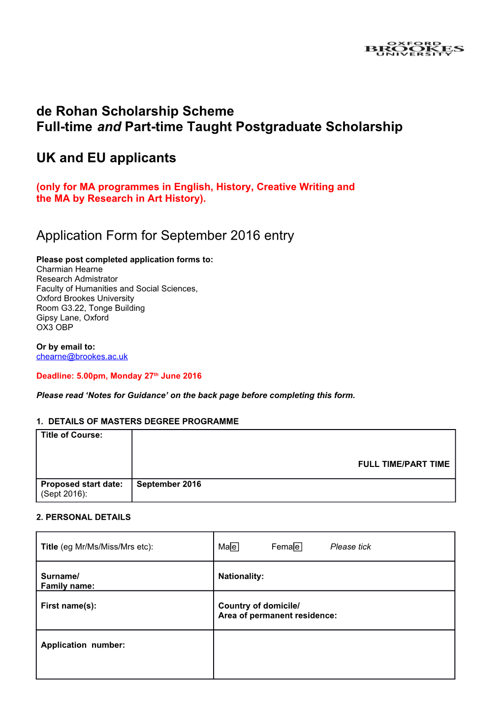 Full-Time and Part-Time Taught Postgraduate Scholarship