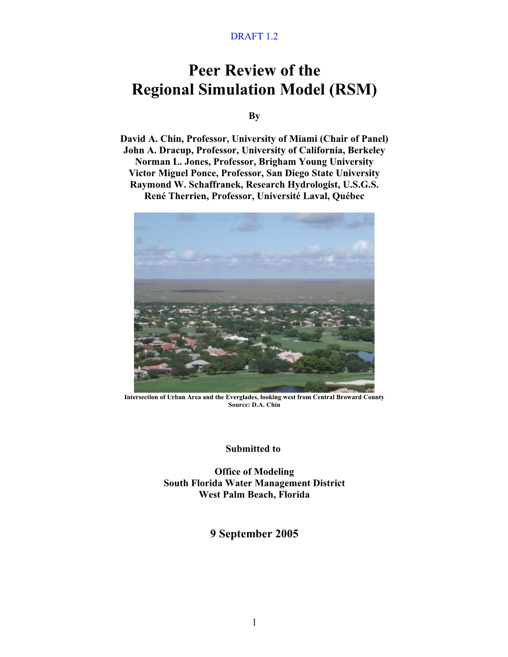 Peer Review of Regional Simulation Model (RSM)