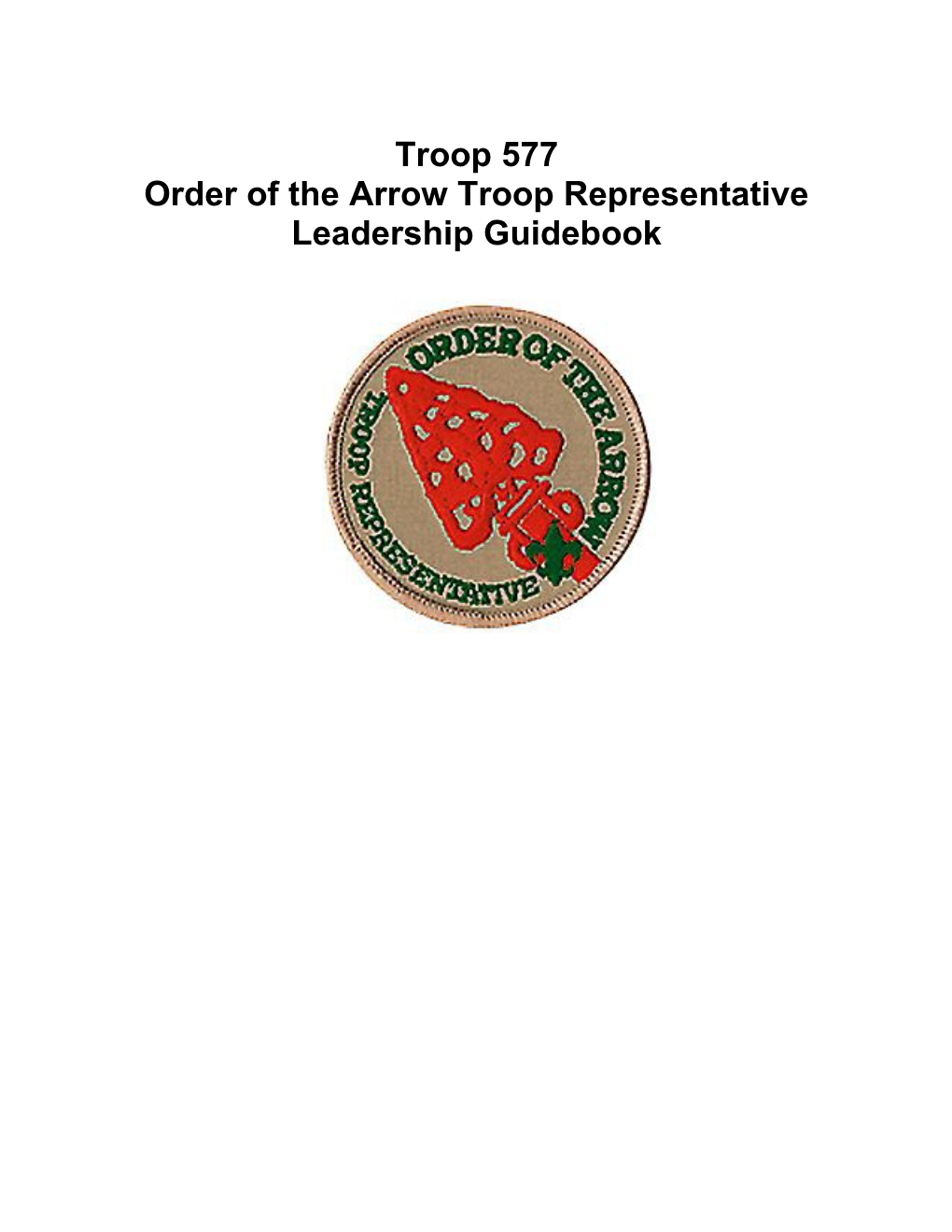 Order of the Arrow Troop Representative Leadership Guidebook