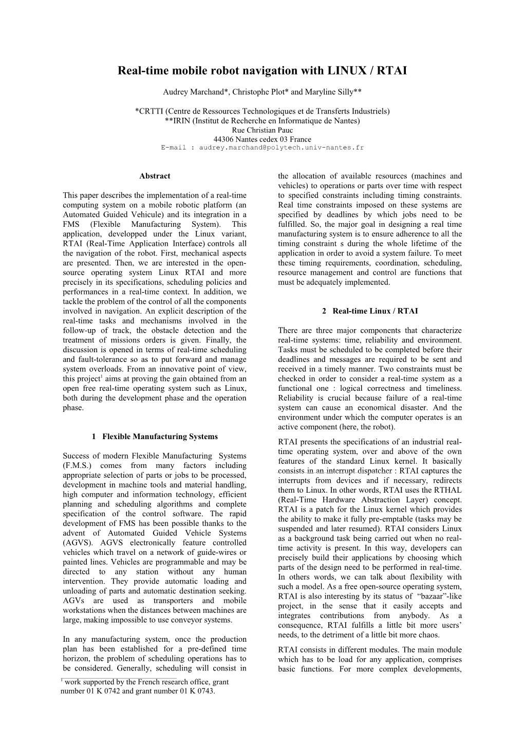 This Paper Describes the Implementation of a Real-Time Computing System on a Mobile Robotic