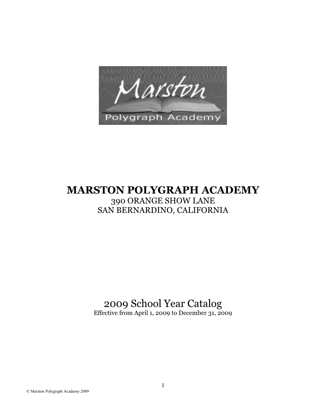 Marston Polygraph Academy, Inc