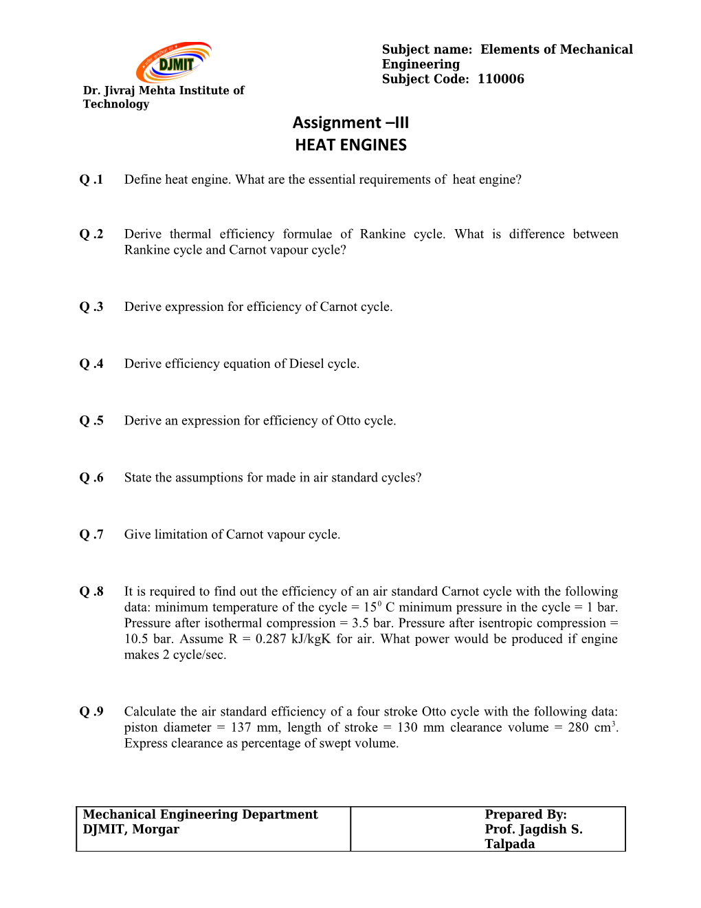 Q .1 Define Heat Engine. What Are the Essential Requirements of Heat Engine?