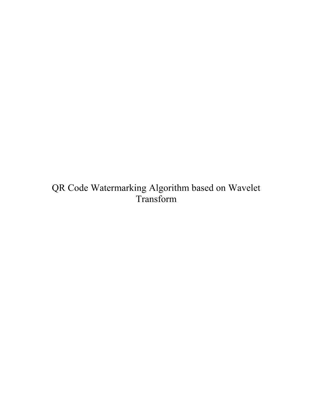 QR Code Watermarking Algorithm Based on Wavelet