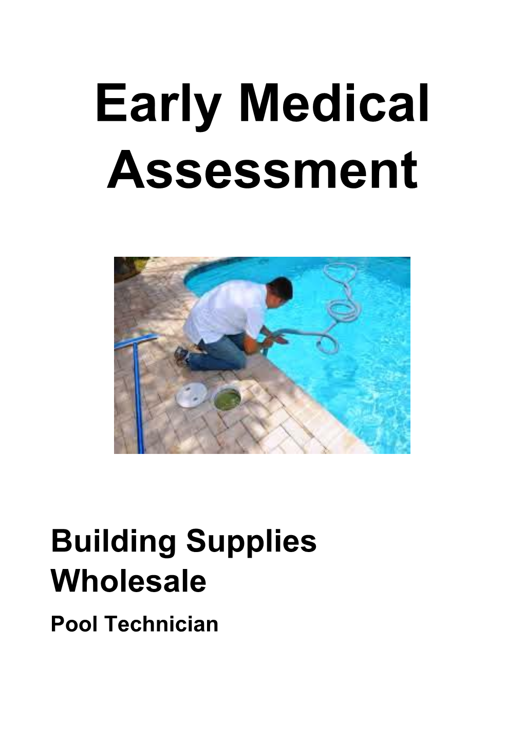Building Supplies Wholesale - Pool Technician