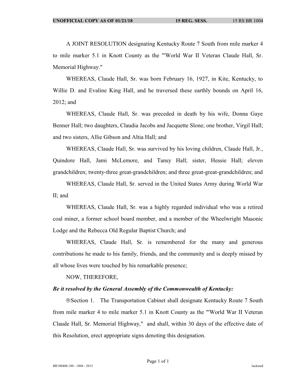 A JOINT RESOLUTION Designating Kentucky Route 7 South from Mile Marker 4 to Mile Marker 5