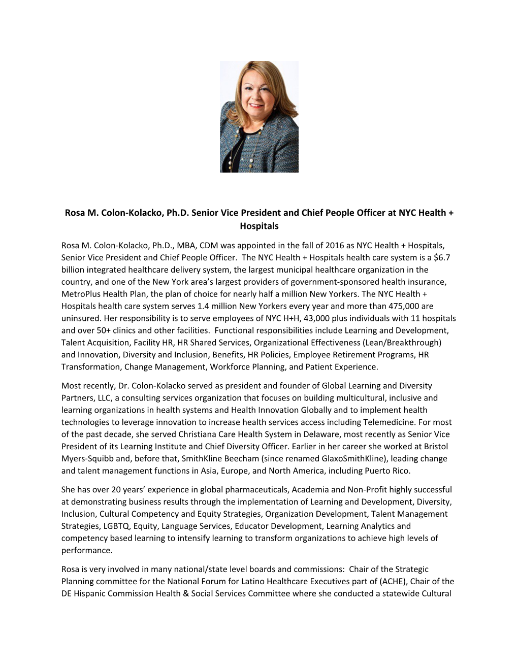 Rosa M. Colon-Kolacko, Ph.D. Senior Vice President and Chief People Officer at NYC Health