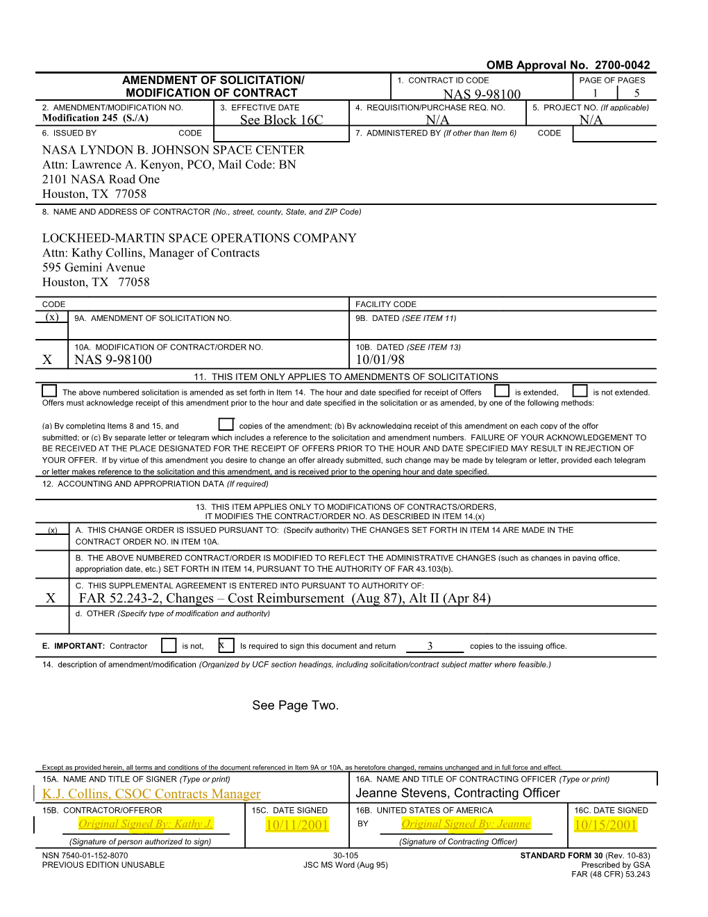 I. the Purpose of This Modification Is to Definitize Contract Change Order (CCO) 6, Modification