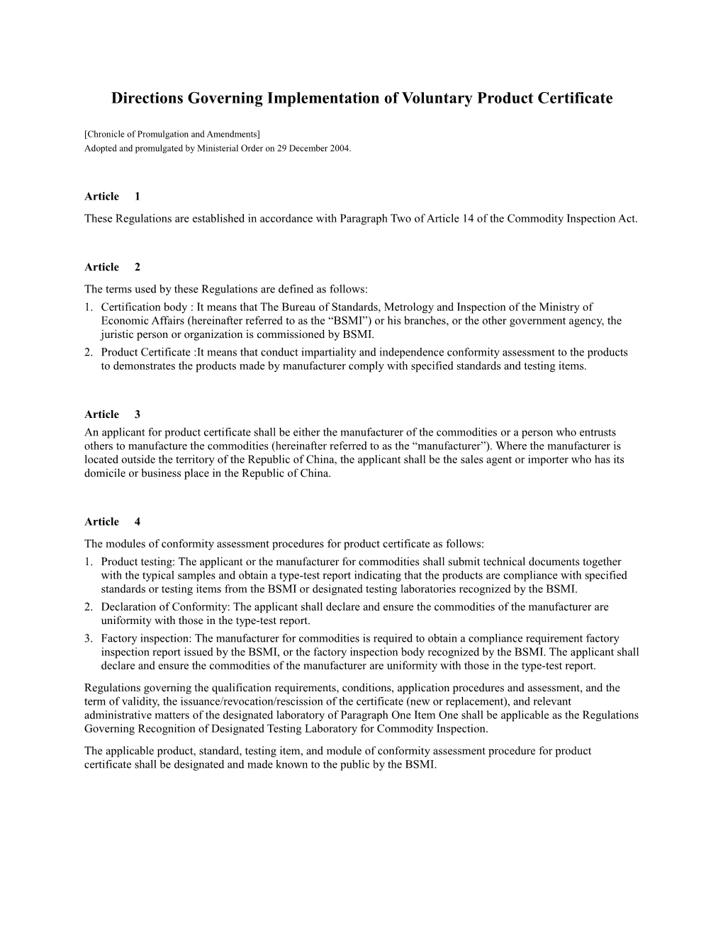 Directions Governing Implementation of Voluntary Product Certificate