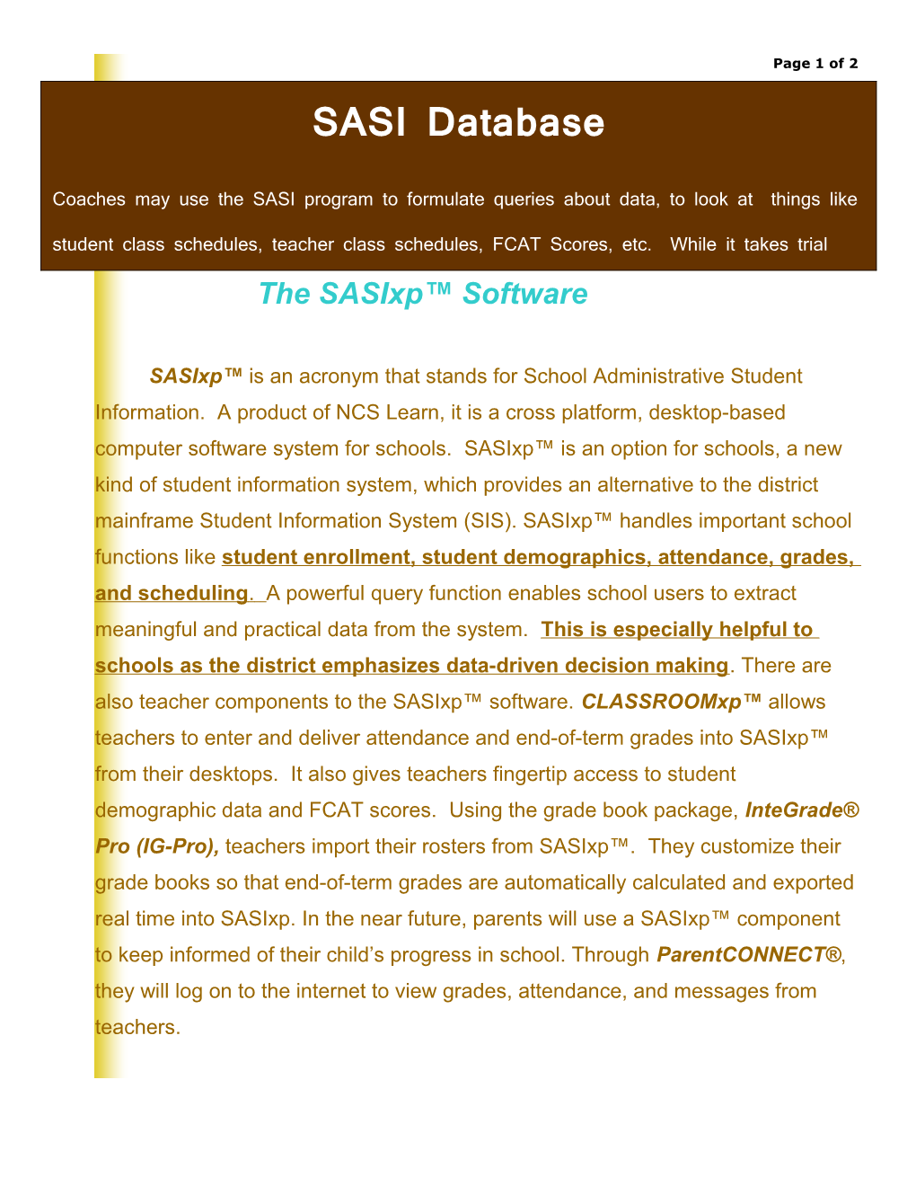 The Sasixp Software