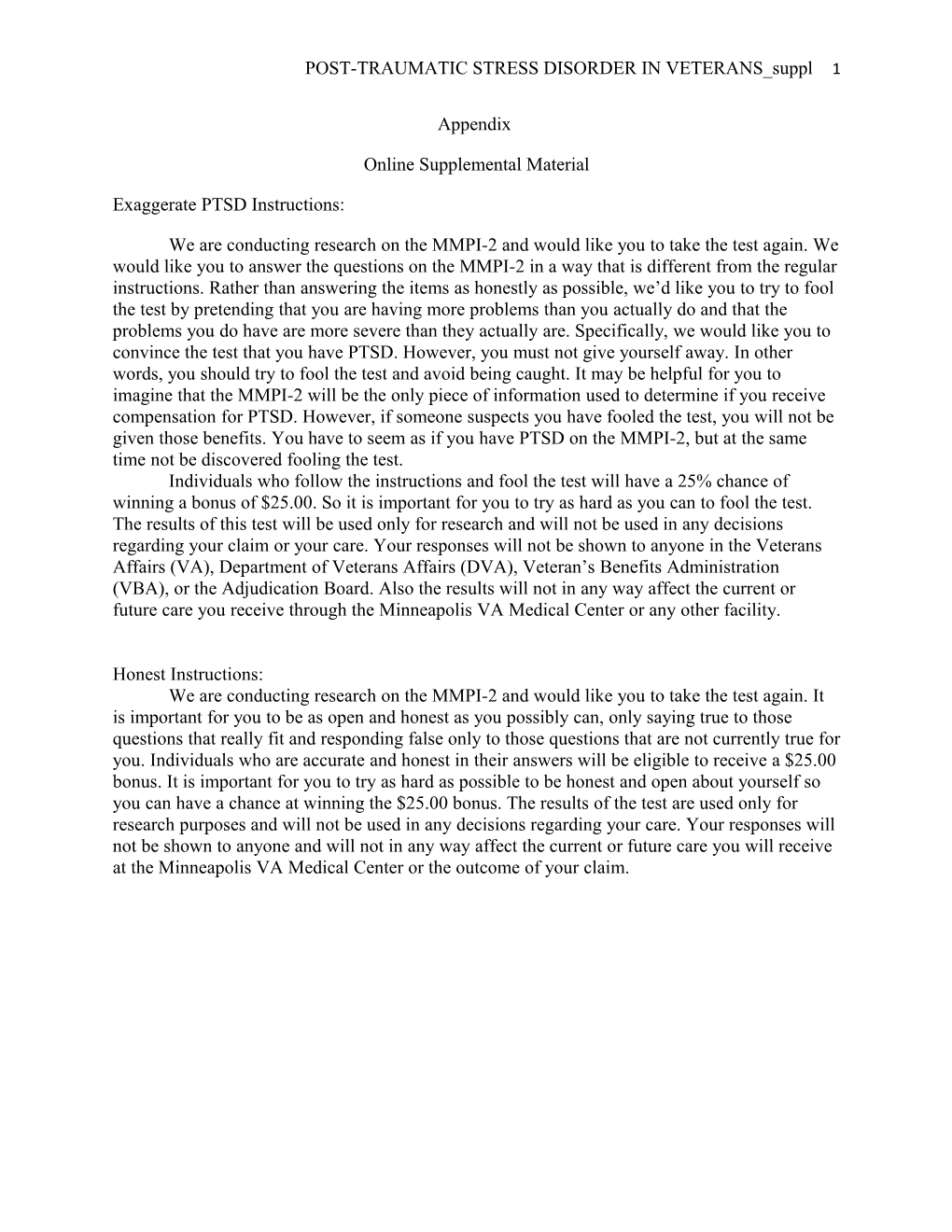 Post-Traumatic Stress Disorder in Veterans: the Utility of the MMPI-2-RF Validity Scales