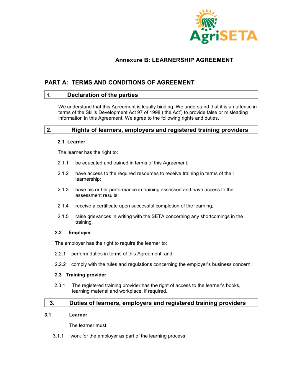 Part A: Terms and Conditionsof Agreement