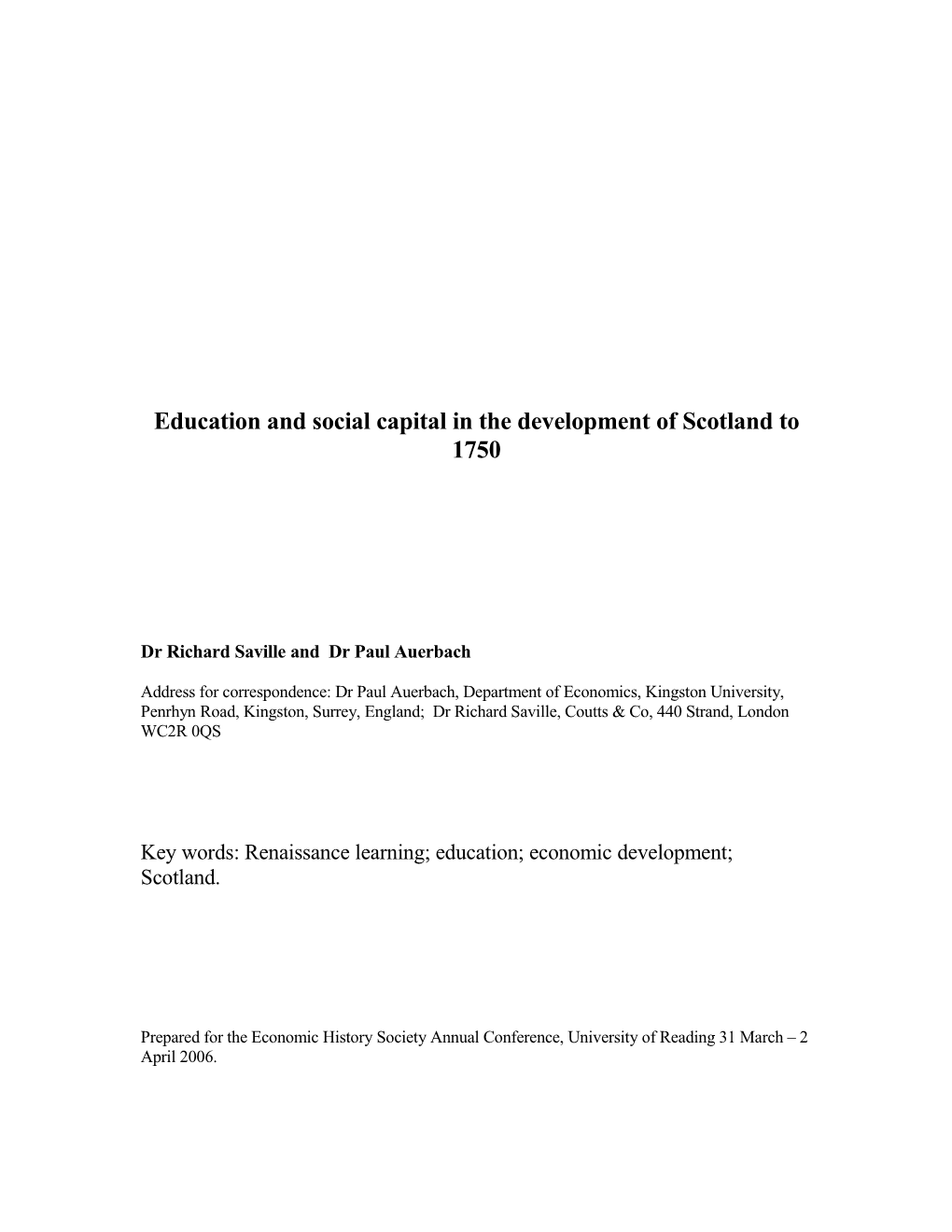 Education and Social Capital in the Development of Scotland Before 1750