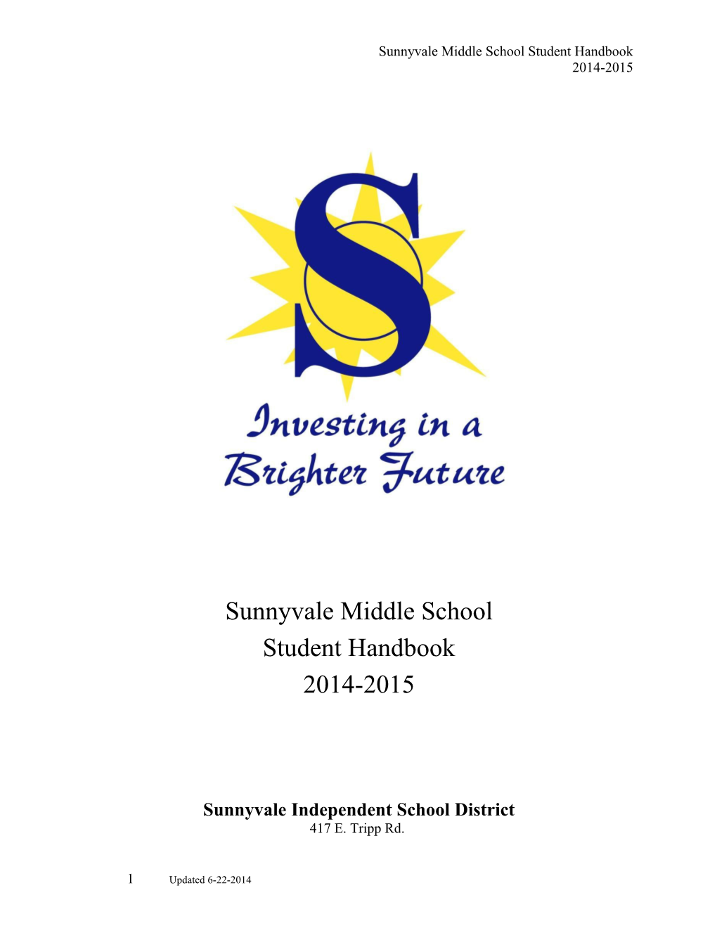 Copy Of SMS Student Handbook 2014-2015-Updated 8-4-14 Final