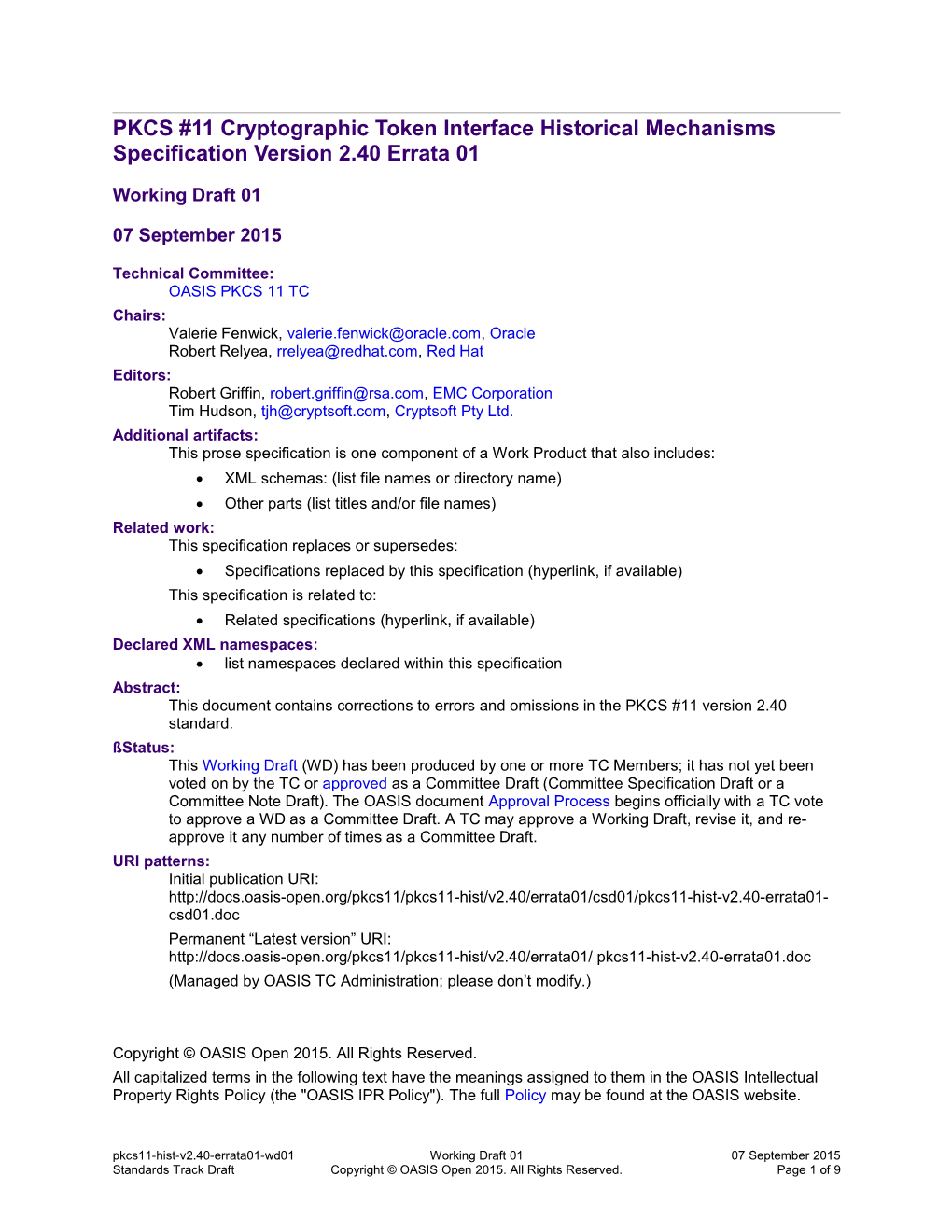 PKCS #11 Cryptographic Token Interface Historical Mechanisms Specification Version 2.40 s1