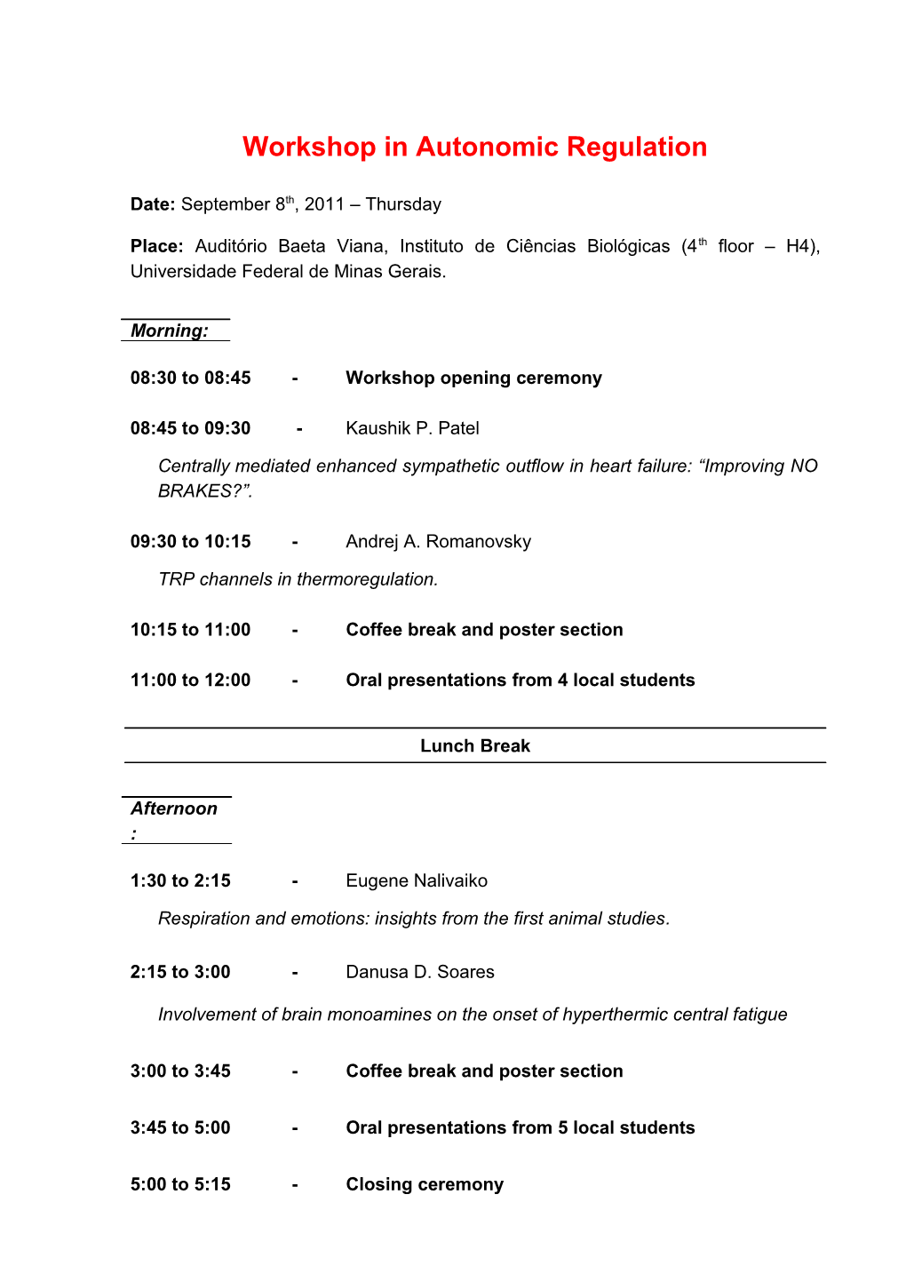 Workshop in Autonomic Regulation